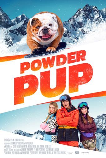 Powder Pup (2024): Where to Watch and Stream Online .